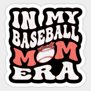 In My Baseball Mom Era Groovy Baseball lover Sticker